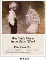 The Little House in the Fairy Wood