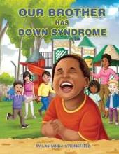 Our Brother Has Down Syndrome
