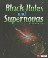 Solar System and Beyond Black Holes and Supernovas