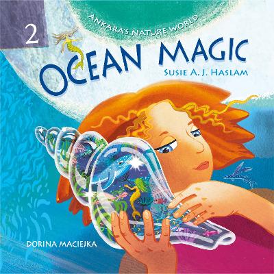 Ankara's Nature World : OCEAN MAGIC