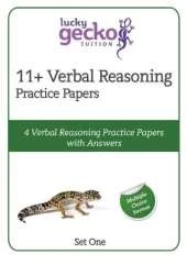 11+ Verbal Reasoning Practice Papers: 4 Verbal Reasoning Practice Papers with Answers