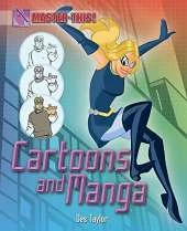 Cartoons and Manga