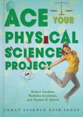 Ace Your Physical Science Project: Great Science Fair Ideas