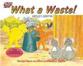 What a Waste!