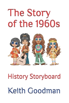 The Story of the 1960s: History Storyboard