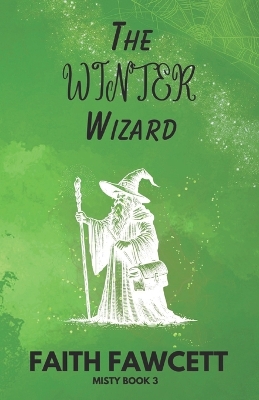 The Winter Wizard: Misty #3