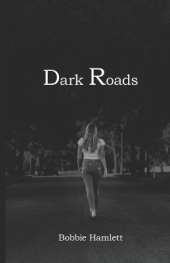Dark Roads