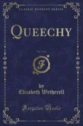 Queechy, Vol. 2 of 2 (Classic Reprint)