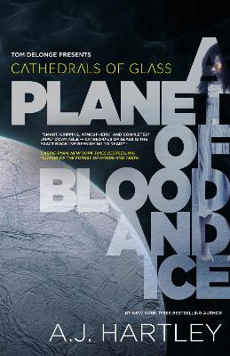 Cathedrals of Glass: A Planet of Blood and Ice: A Planet of Blood and Ice