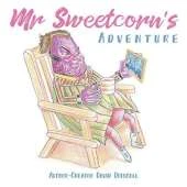 MR Sweetcorn's Adventure