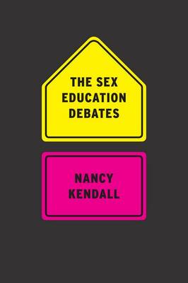 The Sex Education Debates