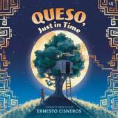 Queso, Just in Time