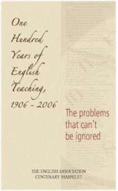 One Hundred Years of English Teaching, 1906-2006: The Problems That Can't be Ignored
