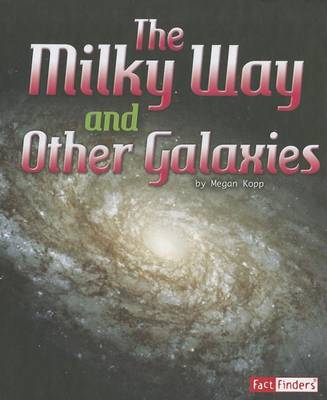 Milky Way and Other Galaxies