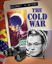 Secret History: The Cold War