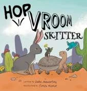 Hop, Vroom, Skitter