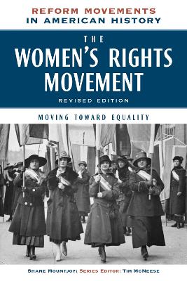 The Women's Rights Movement: Moving Toward Equality