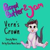 Peanut Butter and Jam: Vern's Crown