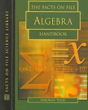 The Facts on File Algebra Handbook