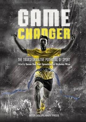 Game Changer: The Transformative Potential of Sport
