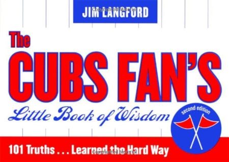 The Cubs Fan's Little Book of Wisdom--12-Copy Counter Display