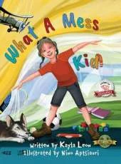 What a Mess Kid