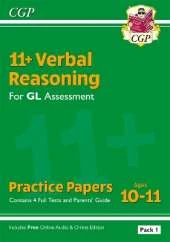 11+ GL Verbal Reasoning Practice Papers: Ages 10-11 - Pack 1 (with Parents' Guide & Online Ed): for the 2025 exams