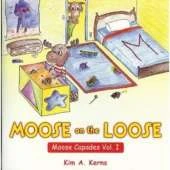 Moose on the Loose
