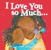 I Love You So Much