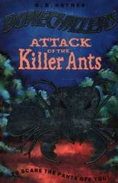 Attack of the Killer Ants