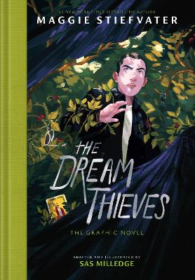 The Dream Thieves: (A Graphic Novel)