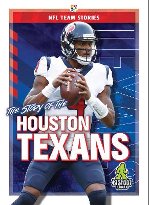 The Story of the Houston Texans