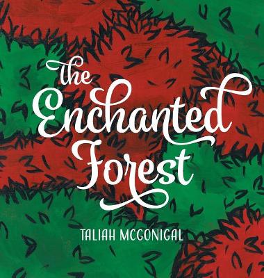 The Enchanted Forest