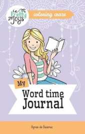 My Word time Journal Coloring Craze: Journaling Collection