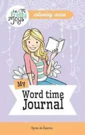 My Word time Journal Coloring Craze: Journaling Collection