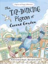 The Tap-Dancing Pigeon of Covent Garden