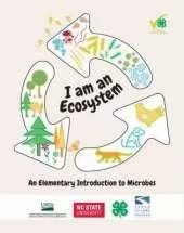 I Am an Ecosystem: An Elementary Introduction to Microbes