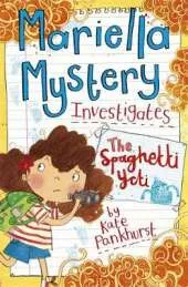 Mariella Mystery: The Spaghetti Yeti: Book 5