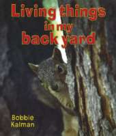 Living Things in My Back Yard