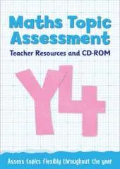 Year 4 Maths Topic Assessment: Teacher Resources and CD-ROM: Maths KS2