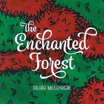 The Enchanted Forest