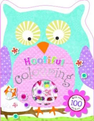 Hootiful Shaped Colouring and Sticker Book