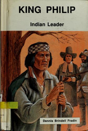 King Philip: Indian Leader