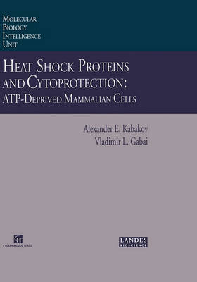Heat Shock Proteins and Cytoprotection: Atp-Deprived Mammalian Cells