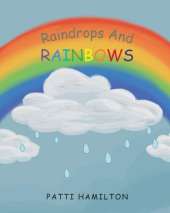 Raindrops and Rainbows