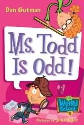 Ms Todd Is Odd!