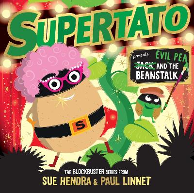 Supertato: Presents Jack and the Beanstalk: – a show-stopping gift this Christmas!