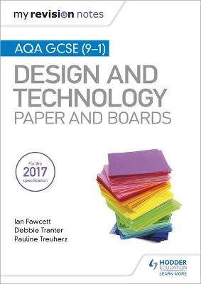 My Revision Notes: AQA GCSE (9-1) Design and Technology: Paper and Boards