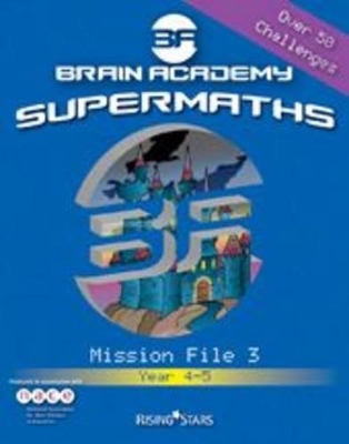 Brain Academy Supermaths File 3