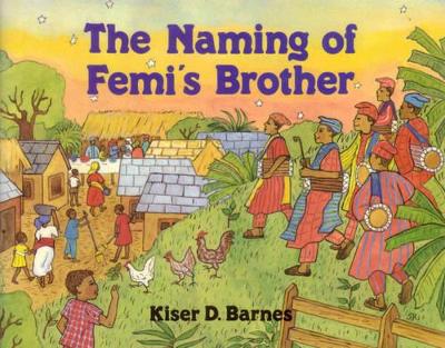 The Naming of Femi's Brother